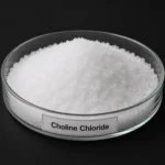 Choline Chloride C₅H₁₄ClNO, CAS 67-48-1 white crystalline powder