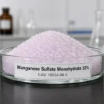 Manganese Sulfate Monohydrate 32%; MnSO₄·H₂O, CAS 10034-96-5 pale pink crystals