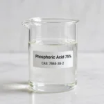 Phosphoric Acid 75%; Orthophosphoric Acid 75%; Phosphoric Acid Solution; H₃PO₄, CAS 7664-38-2; Clear colorless syrupy liquid