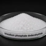 Trisodium Phosphate Crystalline; TSP Crystalline; Trisodium Orthophosphate Dodecahydrate; Na₃PO₄·12H₂O, CAS 10101-89-0; White crystalline solid